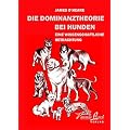 Die Dominanztheorie bei Hunden: Eine wissenschaftliche Betrachtung