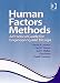 Books : Human Factors Methods: A Practical Guide for Engineering and Design