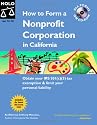 How to Form a Nonprofit Corporation in California 11th Edition