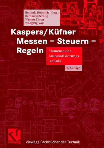Kaspers / Küfner. Messen - Steuern - Regeln. Elemente der Automatisierungstechnik