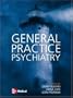 General Practice Psychiatry