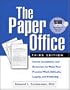 The Paper Office, Third Edition: Forms, Guidelines, and Resources to Make Your Practice Work Ethically, Legally, and Profitably