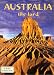 Australia the Land (Lands, Peoples, and Cultures)