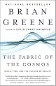 The Fabric of the Cosmos: Space, Time, and the Texture of Reality