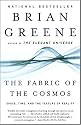 The Fabric of the Cosmos: Space, Time, and the Texture of Reality