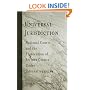 Universal Jurisdiction: National Courts And the Prosecution of Serious Crimes Under International Law (Penn Studies in Human Rights)