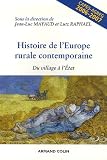Histoire de l'Europe rurale contemporaine : Du villageà l'Etat par Jean-Luc Mayaud Histoire de l'Europe rurale contemporaine : Du villageà l'Etat par Mayaud