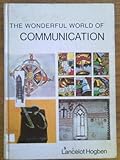 The wonderful world of communication