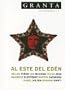 Al Este del Eden (Granta en Espanol) (Spanish Edition)