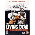 The Living Dead at the Manchester Morgue [DVD]