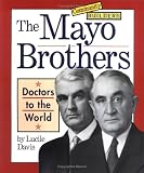 The Mayo Brothers (Community Builders)