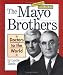 The Mayo Brothers: Doctors to the World (Community Builders)