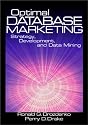 Optimal Database Marketing: Strategy, Development, and Data Mining