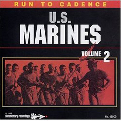 CD-Charts  Music : Run to Cadence With the U.S. Marines, Vol. 2