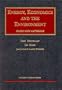 Energy, Economics and the Environment: Cases and Materials (University Casebook)