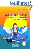 Guide de survie pour m�re de famille monoparentale