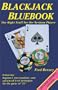 Blackjack Bluebook: The Right Stuff for the Serious Player