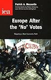 Europe after the 'No' votes : mapping a new economic path