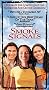 Smoke Signals Smoke Signals