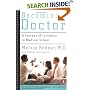 Becoming a Doctor: A Journey of Initiation in Medical School