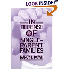 In Defense of Single-Parent Families