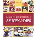 Dumonts kleines Lexikon Saucen und Dips