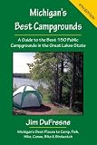 Michigan's Best Campgrounds: A Lakes State