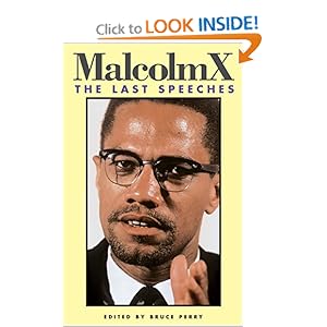 Malcolm X: The Last Speeches (Malcolm X speeches & writings)