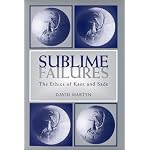 Sublime Failures: The Ethics of Kant and Sade (Kritik (Detroit, Mich.).) book cover