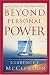 Book Beyond Personal Power: Experiencing the 