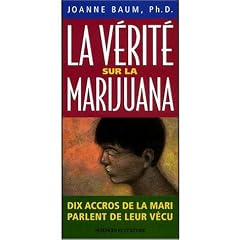 La verite sur la marijuana