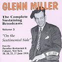 Complete Sustaining Broadcasts, Vol. 3: On the Sentimental Side