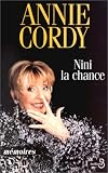 Nini la chance. Mémoires
