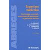 Expertises m�dicales : Dommages corporels, assurances de personnes, organismes sociaux