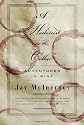 A Hedonist in the Cellar: Adventures in Wine