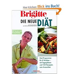 Brigitte Die neue Di�t