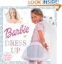 Dress Up (Barbie Touch-And-Feel)