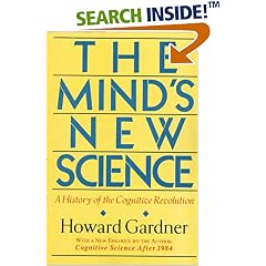 The Mind's New Science: A History of the Cognitive Revolution