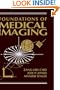 Foundations of Medical Imaging