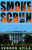 510EKSC03PL. SL160  Smokescreen: A Novel of Medical Intrigue