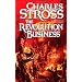 The Revolution Business: Book Five of the Merchant Princes