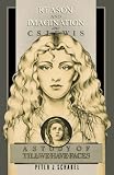 Reason and imagination in C.S. Lewis: A study of Till we have faces