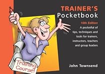 The Trainer's Pocketbook (Management Pocketbooks) (Management Pocketbooks)