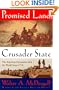 Promised Land, Crusader State: The American Encounter with the World Since 1776