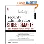Security Administrator Street Smarts: A Real World Guide to CompTIA Security+ Skills