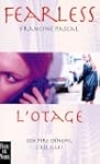 Fearless, tome 3