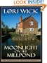 Moonlight on the Millpond (Tucker Mills Trilogy, Book 1)