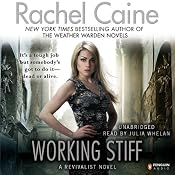 Working Stiff: A Revivalist Novel | [Rachel Caine]