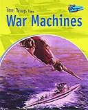 War machines : military vehicles past and present