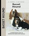 Basset Hound: A Comprehensive Guide to Owning and Caring for Your Dog (Kennel Club Dog Breed Series)